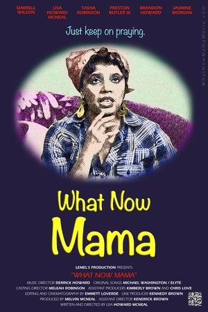 What Now Mama (2025) Hindi (MULTI AUDIO) – – 1080p